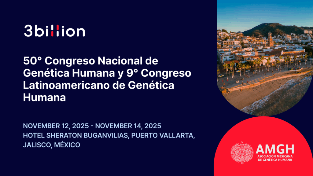 Promotional banner for 3billion’s participation in the 50th Congreso Nacional de Genética Humana (CNGH 2025) and 9th Latin American Congress of Human Genetics, held November 12–14, 2025 at Hotel Sheraton Buganvilias in Puerto Vallarta, Mexico, featuring a coastal view of the city and the AMGH 50th anniversary logo.